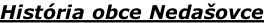 Histria obce Nedaovce